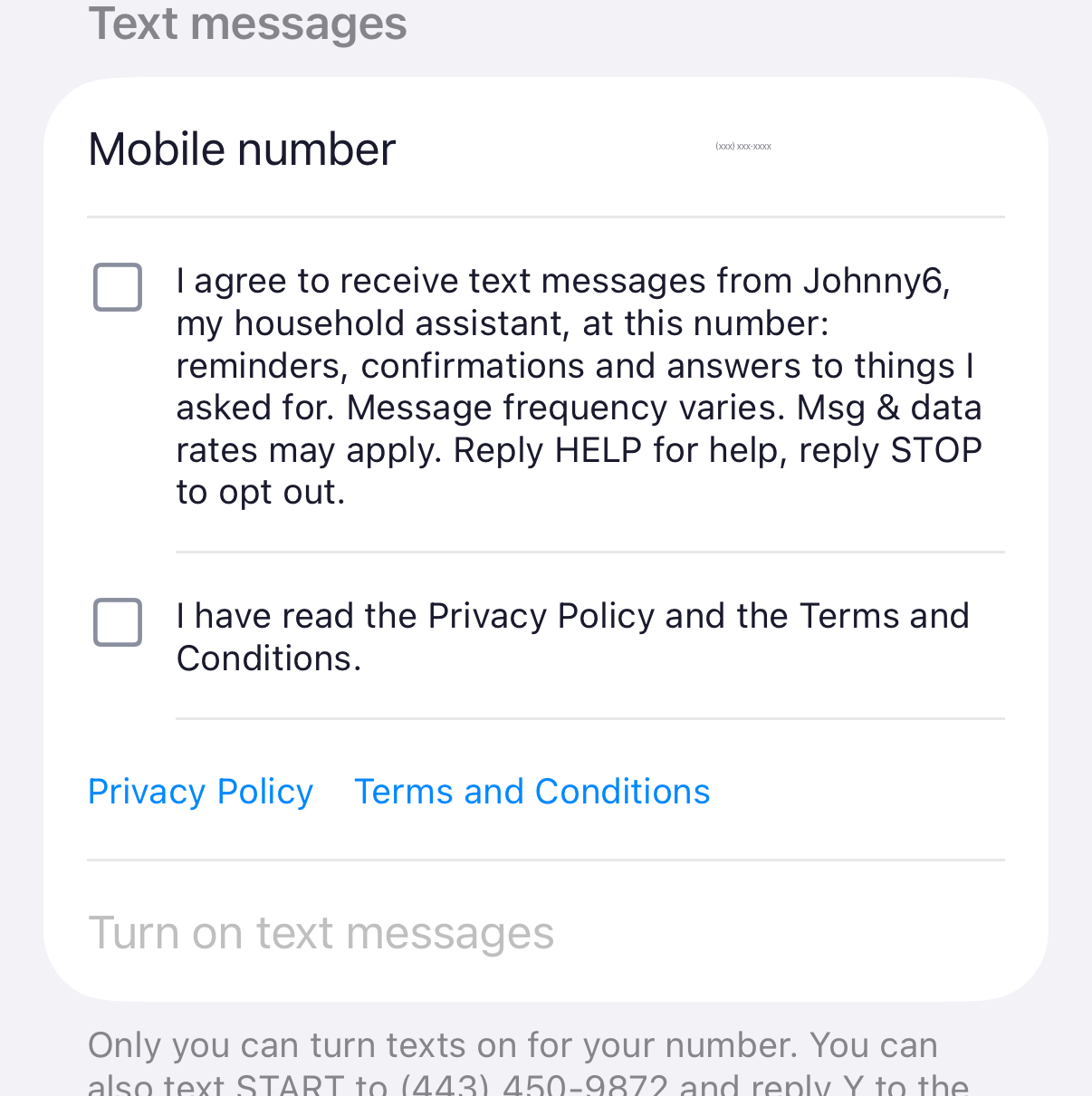 Johnny6 app settings: mobile number, consent checkbox with disclosures, privacy and terms checkbox, links, and the Turn on text messages button